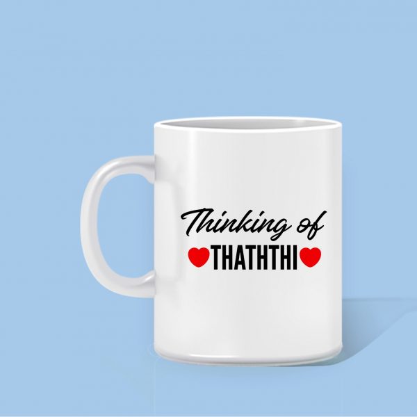 "Thinking of Thaththi" Mug - Image 3