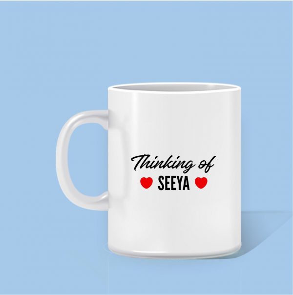 "Thinking of Seeya" Mug - Image 4