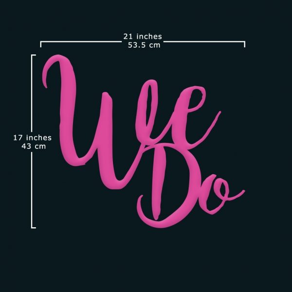 "We Do" Wedding Sign - Image 2