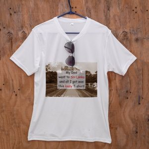 Tourist Dad's Lousy T-shirt from Sri Lanka